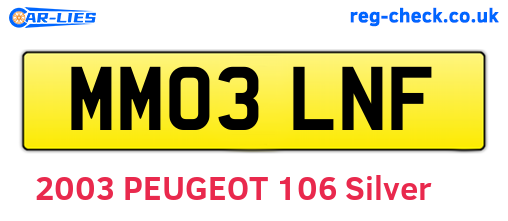 MM03LNF are the vehicle registration plates.