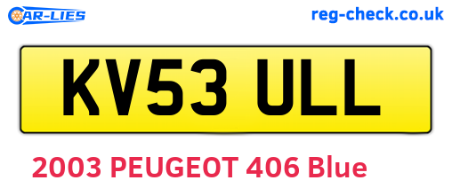 KV53ULL are the vehicle registration plates.