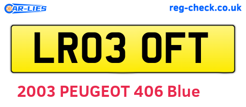LR03OFT are the vehicle registration plates.