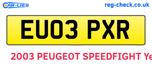 EU03PXR are the vehicle registration plates.