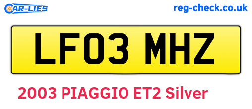 LF03MHZ are the vehicle registration plates.