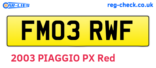 FM03RWF are the vehicle registration plates.