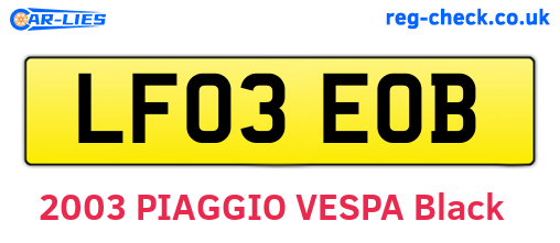 LF03EOB are the vehicle registration plates.
