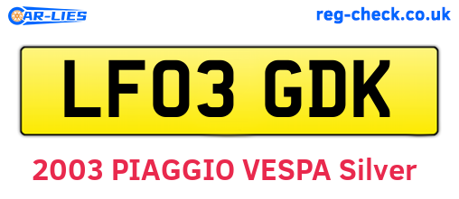 LF03GDK are the vehicle registration plates.