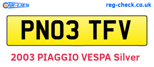 PN03TFV are the vehicle registration plates.