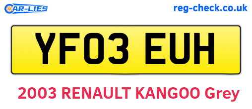 YF03EUH are the vehicle registration plates.