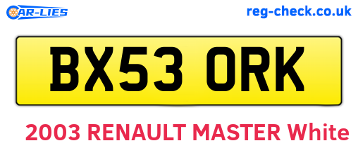 BX53ORK are the vehicle registration plates.