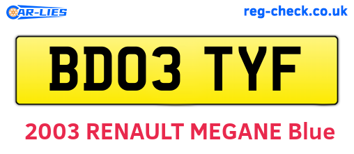 BD03TYF are the vehicle registration plates.