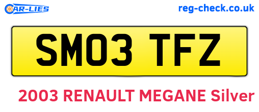 SM03TFZ are the vehicle registration plates.