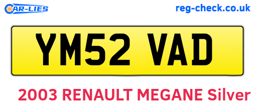 YM52VAD are the vehicle registration plates.