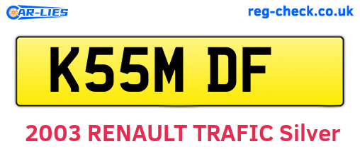 K55MDF are the vehicle registration plates.
