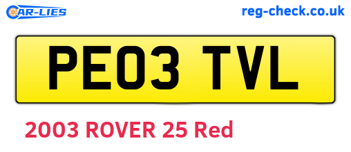 PE03TVL are the vehicle registration plates.