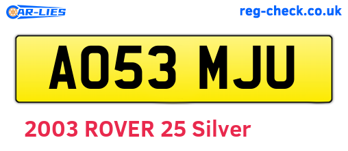 AO53MJU are the vehicle registration plates.