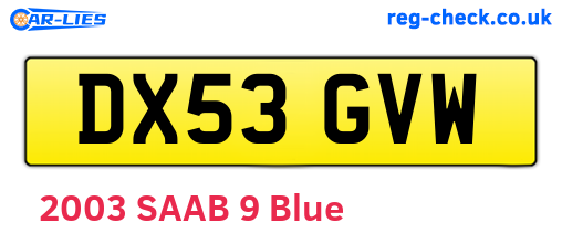 DX53GVW are the vehicle registration plates.