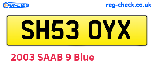 SH53OYX are the vehicle registration plates.