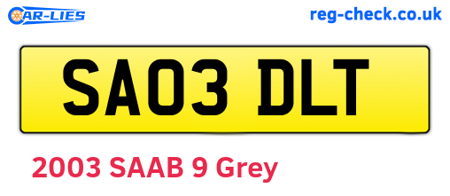 SA03DLT are the vehicle registration plates.