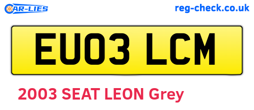 EU03LCM are the vehicle registration plates.