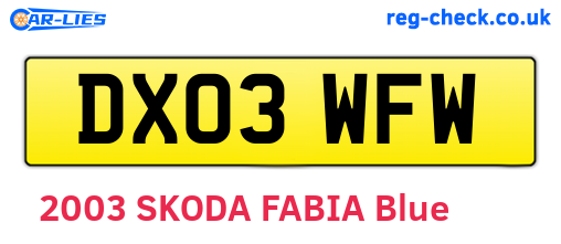 DX03WFW are the vehicle registration plates.