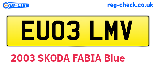 EU03LMV are the vehicle registration plates.