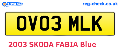OV03MLK are the vehicle registration plates.