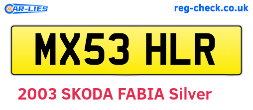 MX53HLR are the vehicle registration plates.