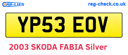 YP53EOV are the vehicle registration plates.