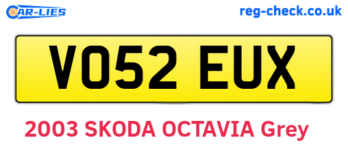 VO52EUX are the vehicle registration plates.