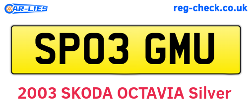 SP03GMU are the vehicle registration plates.