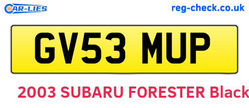 GV53MUP are the vehicle registration plates.