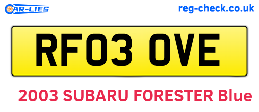 RF03OVE are the vehicle registration plates.