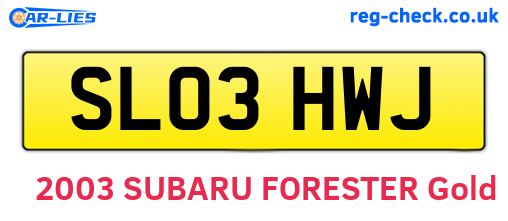 SL03HWJ are the vehicle registration plates.