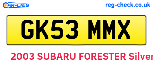 GK53MMX are the vehicle registration plates.