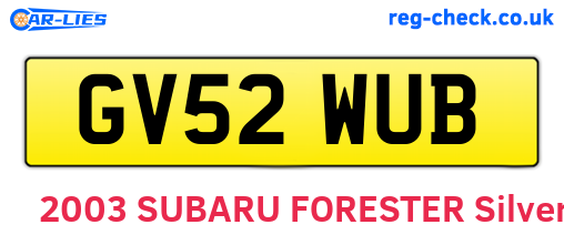 GV52WUB are the vehicle registration plates.