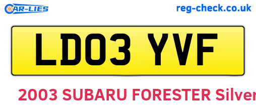 LD03YVF are the vehicle registration plates.