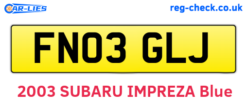 FN03GLJ are the vehicle registration plates.