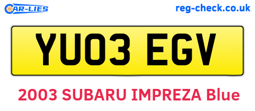 YU03EGV are the vehicle registration plates.