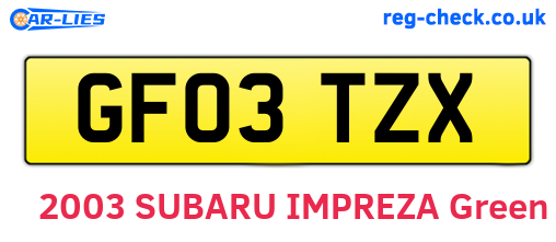 GF03TZX are the vehicle registration plates.