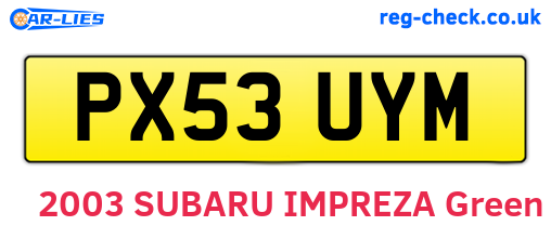 PX53UYM are the vehicle registration plates.