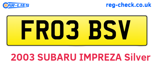 FR03BSV are the vehicle registration plates.