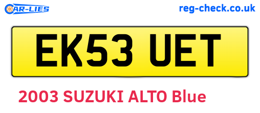 EK53UET are the vehicle registration plates.