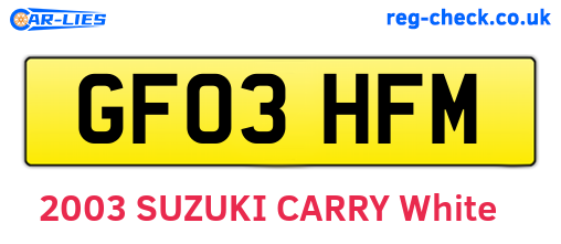 GF03HFM are the vehicle registration plates.