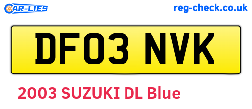 DF03NVK are the vehicle registration plates.