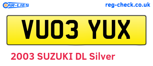 VU03YUX are the vehicle registration plates.