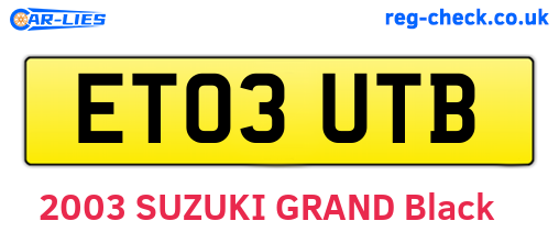 ET03UTB are the vehicle registration plates.