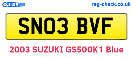 SN03BVF are the vehicle registration plates.