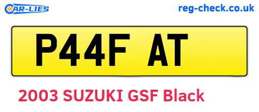 P44FAT are the vehicle registration plates.