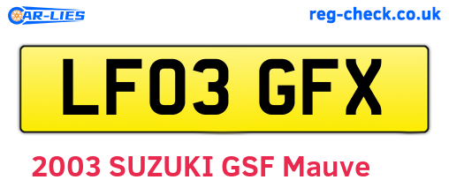 LF03GFX are the vehicle registration plates.