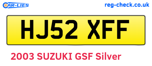 HJ52XFF are the vehicle registration plates.