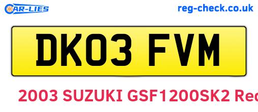 DK03FVM are the vehicle registration plates.