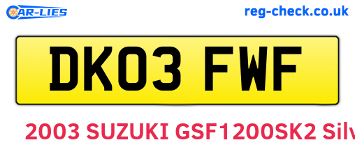 DK03FWF are the vehicle registration plates.